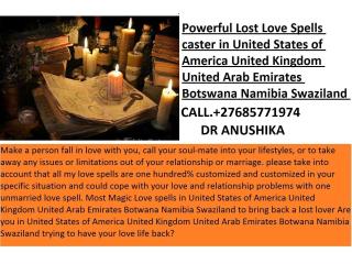 LOST LOVE SPELLS CASTER +27685771974 TO HELP YOU GET BRING BACK YOUR EX LOVER +27685771974