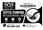 Septic Pumping in Edgewood NM That Helps Maintain Balanced Wastewater Treatment