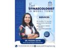 Best Gynaecologist in Model Town 