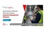 Avoid Order Fulfilment errors by using an Inventory Management Software