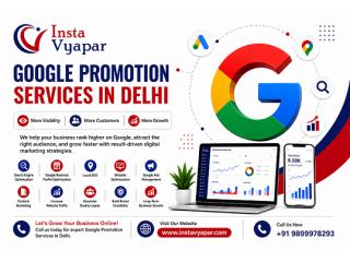 How Does Insta Vyapar Help Your Business Rank Higher with Google Promotion Services in Delhi?