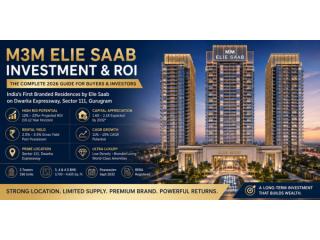 M3M Elie Saab ROI: Should You Invest in This Luxury Residence in Gurgaon?