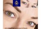 Professional Microblading Eyebrows in Thane | DNA Royal Clinic.