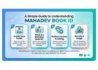 Mahadev Book ID Guide: Login, App And Safety