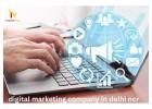 Boost Your Brand with a Leading Digital Marketing Company in Delhi NCR