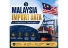 Malaysia Import Data – Reliable Trade Intelligence