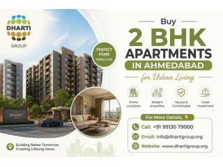 Buy 2 BHK Apartments in Ahmedabad for Urban Living - Dharti Group