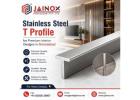Stainless Steel T Profile for Premium Interior Designs in Ahmedabad - Jainox Engineering