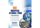  ICU Hospital in Model Town