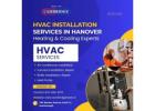 HVAC Installation Services in Hanover | Heating & Cooling Experts