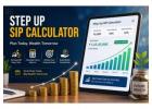 Step Up SIP Calculator | Calculate Future Returns
