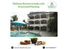 Wellness Retreats in India with Structured Planning