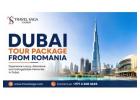 Dubai Tour Package from Romania – Discover the Best of Dubai!