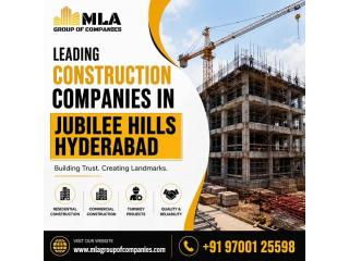 Construction Companies in Jubilee Hills Hyderabad | MLA