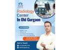  Radiology Center in Old Gurgaon  