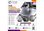 PCB Stencil Fabrication Manufacturer in Ahmedabad - FineTrak