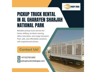 Pickup Truck Rental in Al Gharayen Sharjah National Park | Call Now +971527821900