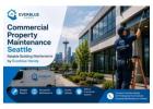 Commercial Property Maintenance Seattle | Reliable Building Maintenance by Everblue Handy