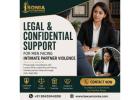 Legal & Confidential Support for Men Facing Intimate Partner Violence