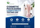 Cosmetic Packaging Quality Testing Laboratory UAE for Premium Packaging Solutions