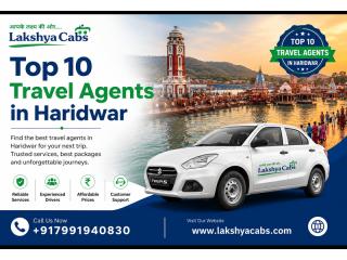 Top 10 Travel Agents in Haridwar | Lakshya Cabs