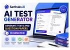 AI Test Generator – Create Tests and Question Papers in Minutes