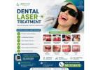 Top-Rated Dental Laser Treatment - Book Appointment Today