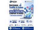 Increase Traffic & Sales with the Top Digital Marketing Company in Noida