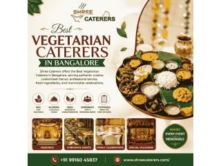 Best Vegetarian Caterers in Bangalore