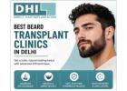 Best Beard Transplant Clinics in Delhi – DHI India