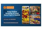 Easy Online Booking Of Kaal Sarp Puja In Nashik