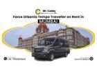 Force Urbania on Rent in Mumbai for Every Journey | Mr. Cabby