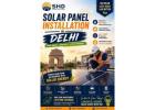 Top Solar Panel Installation in Delhi