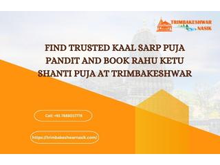 Find Trusted Kaal Sarp Puja Pandit and Book Rahu Ketu Shanti Puja at Trimbakeshwar