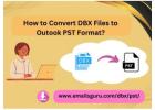 EmailsGuru DBX to PST Converter