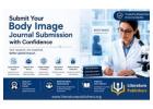 Submit Your Body Image Journal Submission with Confidence