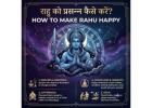 How to Make Rahu Happy