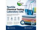 Textile Chemical Certification Testing UAE for Global Textile Markets