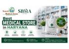 Best Medical Store in Haryana