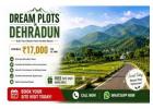 Premium Plots in the Beautiful Valleys of Dehradun