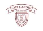 Best CBSE Schools in Bangalore | CMR Gandhi Public School