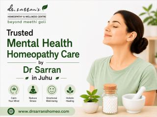 Trusted Mental Health Homeopathy Care by Dr Sarran in Juhu