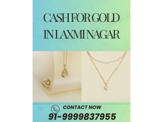 Who Offers the Highest Cash for Gold In Laxmi Nagar?
