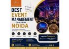 Best Event Management Company Noida