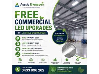 FREE COMMERCIAL LED LIGHTING UPGRADES FOR ELIGIBLE BUSINESSES