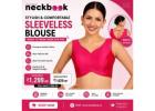 Buy Sleeveless Blouse Online | Stylish Readymade Sleeveless Blouse Collection