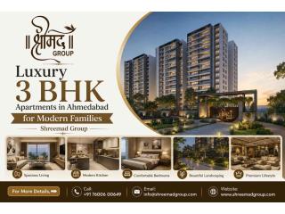 Luxury 3 BHK Apartments in Ahmedabad for Modern Families - Shreemad Group