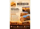 Morocco Tours from Marrakech – Discover Morocco Beyond the Ordinary