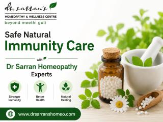 Safe Natural Immunity Care with Dr Sarran Homeopathy Experts