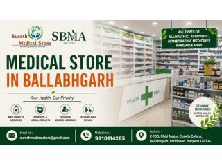Medical Store in Ballabhgarh
